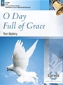O Day Full of Grace