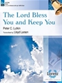 Lord Bless You and Keep You The