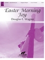 Easter Morning Joy