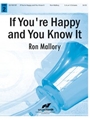 If You're Happy and You Know It