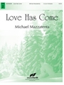 Love Has Come