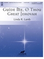 Guide Me O Thou Great Jehovah