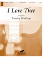 I Love Thee
