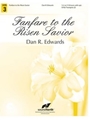 Fanfare to the Risen Savior - from Lyra Davidica