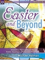 Easter and Beyond