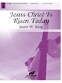 Jesus Christ Is Risen Today