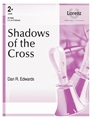 Shadows of the Cross
