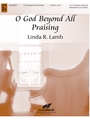 O God Beyond All Praising