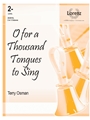 O for a Thousand Tongues to Sing