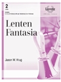Lenten Fantasia