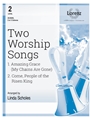 Two Worship Songs