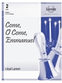 Come, O Come, Emmanuel
