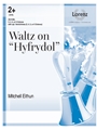 Waltz on Hyfrydol