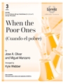 When the Poor Ones