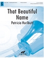 That Beautiful Name