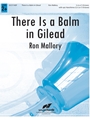 There Is a Balm in Gilead