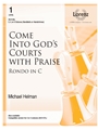 Come Into God's Courts with Praise