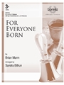 For Everyone Born