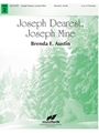 Joseph Dearest, Joseph Mine