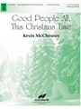 Good People All, This Christmas Time
