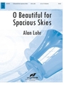 O Beautiful for Spacious Skies