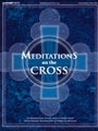 Meditations On The Cross
