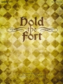 Hold the Fort