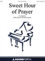 Sweet Hour of Prayer