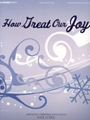How Great Our Joy