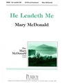 He Leadeth Me