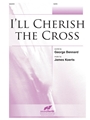 I'll Cherish the Cross