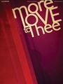 More Love To Thee