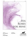 His Robes For Mine