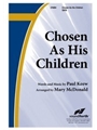 Chosen As His Children