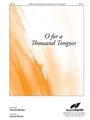 O For A Thousand Tongues