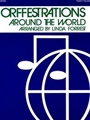 Orffestrations Around The World