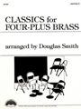 Classics For Four-plus Brass