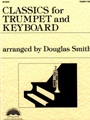 Classics For Trumpet & Keyboard