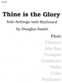 Thine Is the Glory - Flute