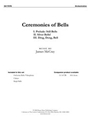 Ceremonies of Bells - Percussion Parts