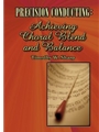 Precision Conducting: Achieving Choral