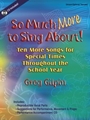 So Much More To Sing About