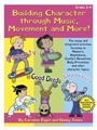 Building Character Through Music ...