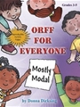 Orff for Everyone  Mostly Modal