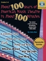 About 100 Years Of American Music Theatr