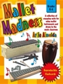 Mallet Madness