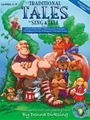 Traditional Tales To Sing & Tell