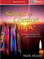 Songs Of Comfort & Hope