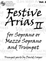Festive Arias For Soprano & Trumpet