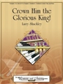 Crown Him The Glorious King